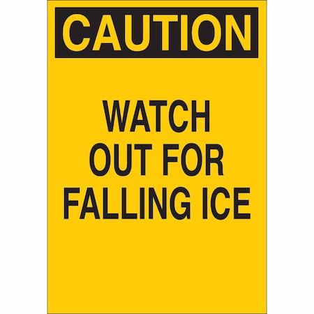 Brady Caution Sign, 12 in W, 18 in H, English, Fiberglass, Yellow 73439